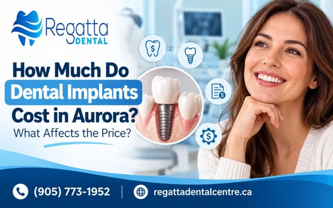 How Much Do Dental Implants Cost in Aurora? What Affects the Price?